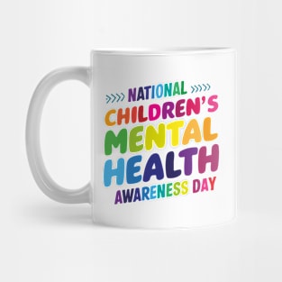 National Children's Mental Health Awareness Day – May Mug